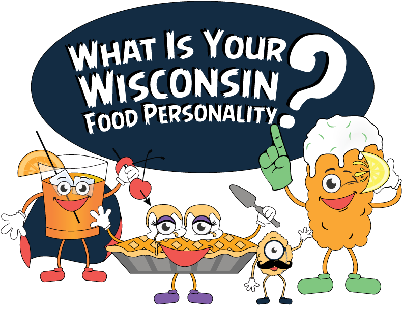 What’s Your Wisconsin Food Personality? Sweepstakes